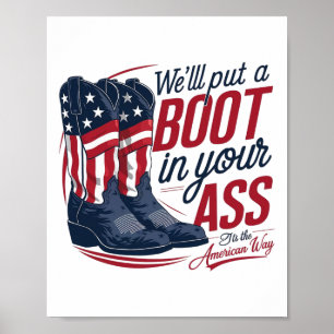 We'll Put A Boot In Your Western Cowgirl 4th Of Ju Poster