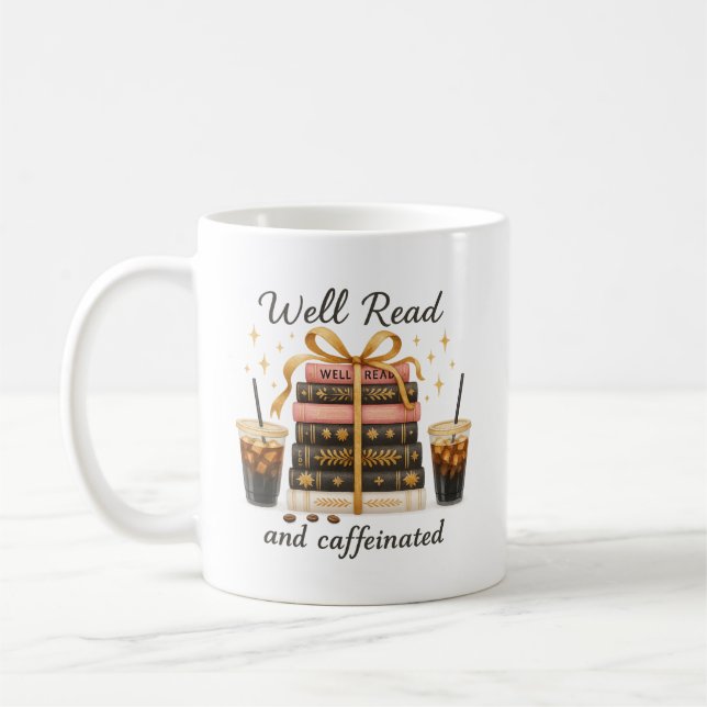 Well Read and Caffeinated Book Lover BookTok Gift Coffee Mug (Left)