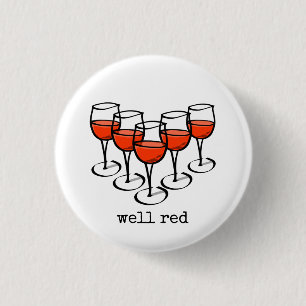 Well Red Wine Glasses 3 Cm Round Badge