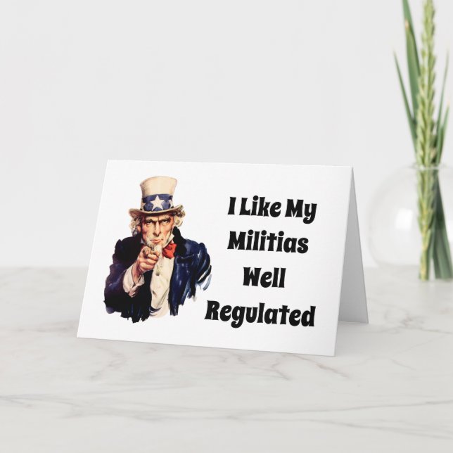 Well Regulated Militia Card (Front)