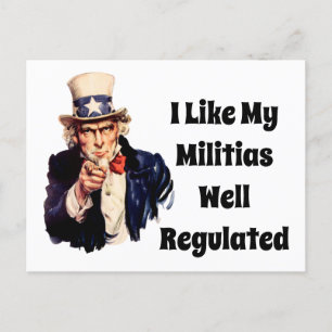 Well Regulated Militia Postcard