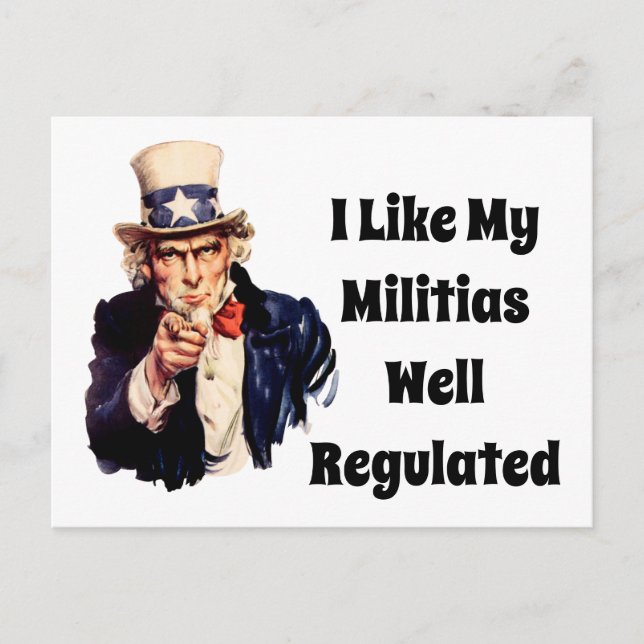 Well Regulated Militia Postcard (Front)