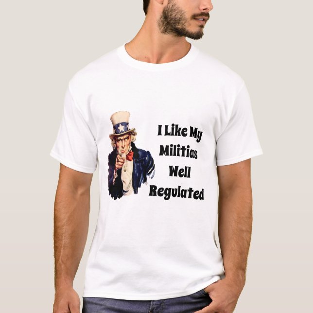 Well Regulated Militia T-Shirt (Front)