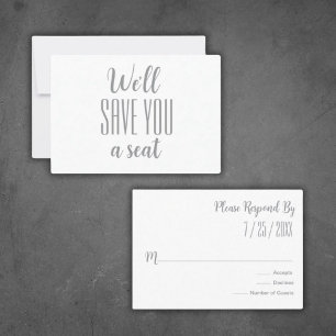 “We'll Save You a Seat" Minimalist RSVP Card