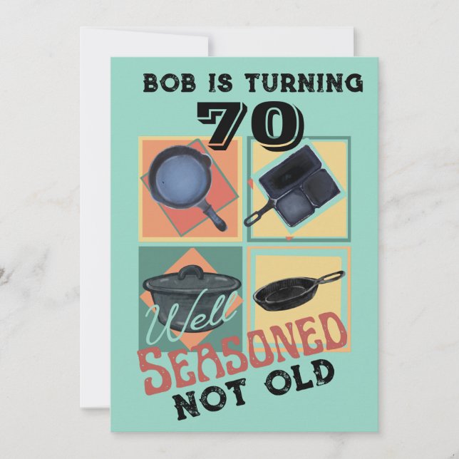 Well Seasoned Not Old Birthday Party  Invitation (Front)