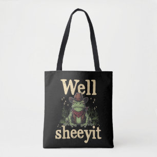 Well Sheeyit Funny Cowboy Frog Western Humour Meme Tote Bag