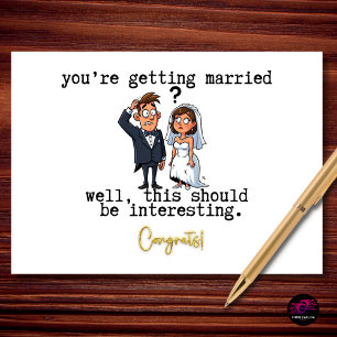 Well This Should Be Interesting Funny Engagement Card