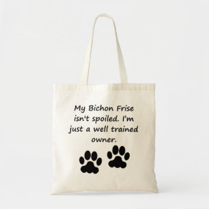 Well Trained Bichon Frise Owner Tote Bag