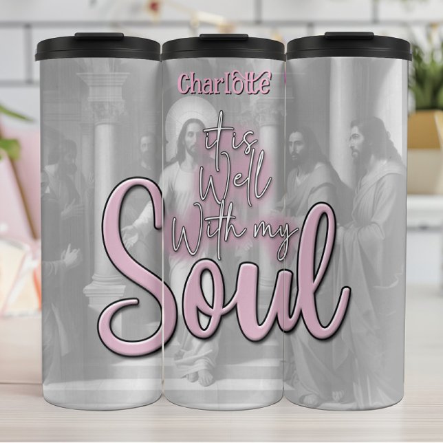 Well With My Soul: Jesus Thermal Tumbler (Creator Uploaded)