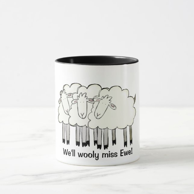 We'll wooly miss Ewe! Mug (Center)
