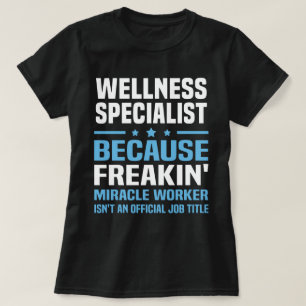 Wellness Specialist T-Shirt