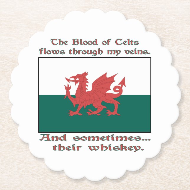 Welsh Blood of Celts Flows Veins Sometimes Whiskey Paper Coaster (Front)