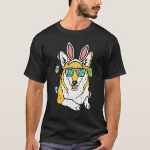 Welsh Corgi Bunny Ears Glasses Eggs Easter Dog Own T-Shirt