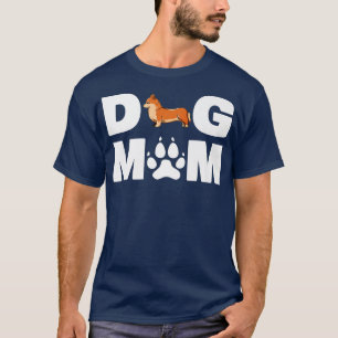 Welsh Corgi Dog Mum Funny Welsh Corgi Dog Lover155 T-Shirt