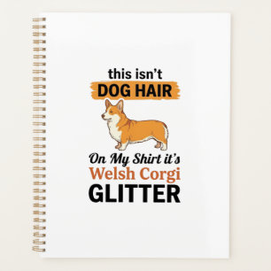 Welsh Corgi Glitter Funny Dog Lover T-Shirt Design Planner