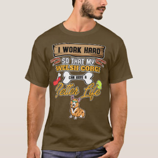 Welsh Corgi Lover I Dog Lover I Funny Welsh Corgi T-Shirt