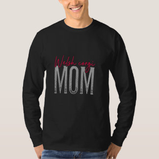 Welsh Corgi Mum Dog Dogs Dog Mum Clothing Paws Dog T-Shirt