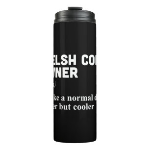 Welsh Corgi Owner Thermal Tumbler