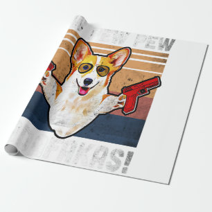 Welsh Corgi Pew Pew Madafakas - Vintage Corgi Stuf Wrapping Paper