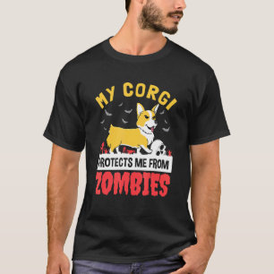 Welsh Corgi Quote My Corgi Protects Me From Zombie T-Shirt