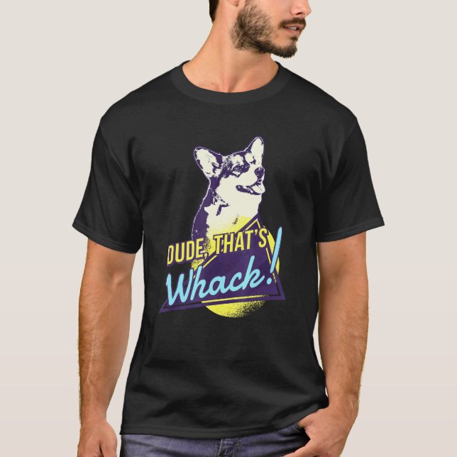 Welsh Corgi Whack Idea T-Shirt (Front)