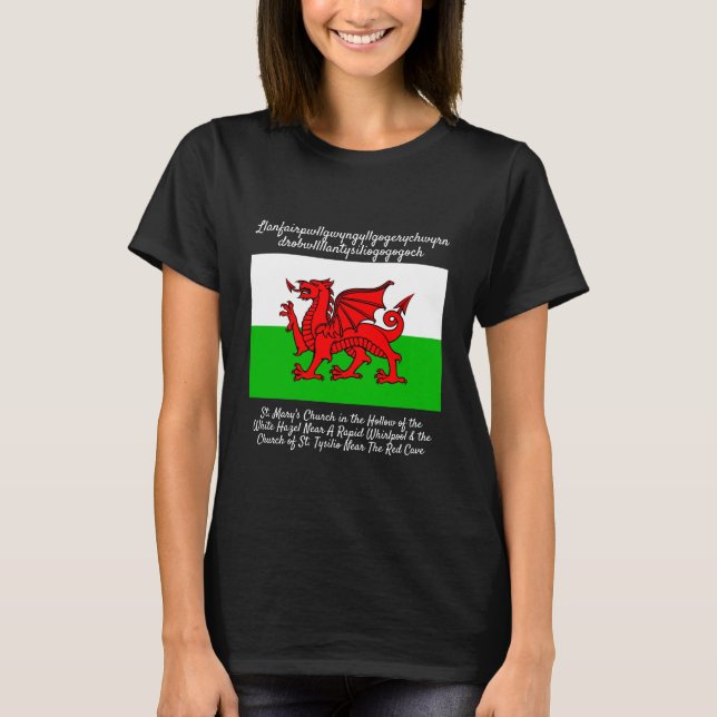 Welsh Dragon Flag Llanfairpwllgwyngyll T-Shirt (Front)