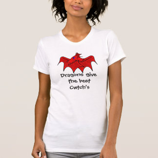 Welsh dragons give the best cwtchs T-Shirt