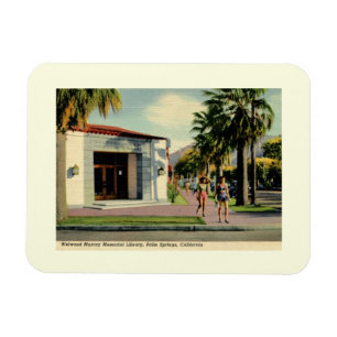 Welwood Library, Palm Springs, California Vintage Magnet