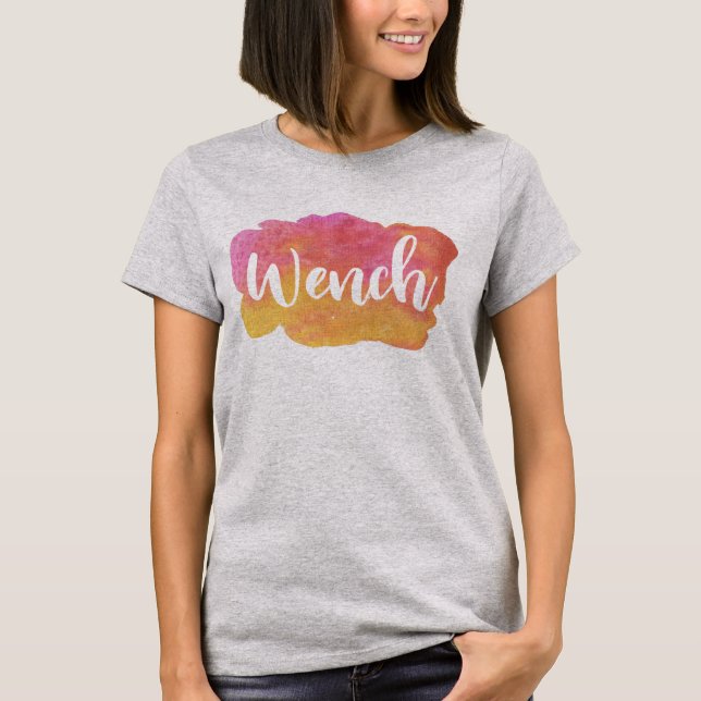 Wench, Birmingham, Black Country Slang Tee (Front)