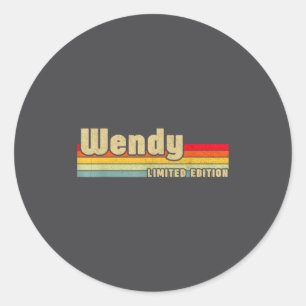 Wendy Gift Name D Birthday Funny Christ  Classic Round Sticker
