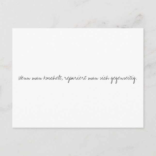 Wenn man kuschelt, repariert man sich gegenseitig. postcard (Front)