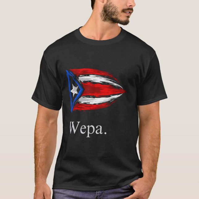 Wepa Puerto Rico Puerto Rican Flag Pride T-Shirt (Front)