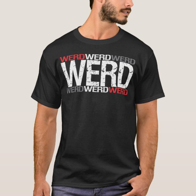 werd T-Shirt (Front)