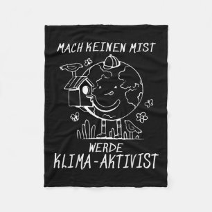 Werde Klimaaktivist Climate Earth Global Warming Fleece Blanket