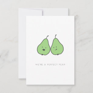 We're a Perfect Pear Valentine Card