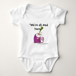 We're all mad here baby bodysuit