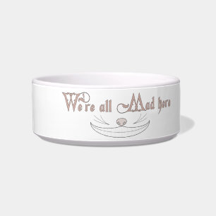 We're All Mad Here Bowl