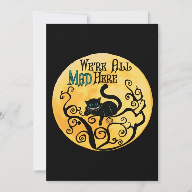 We're All Mad Here - Cheshire Cat (Front)