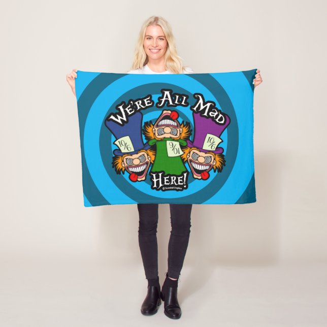 We're All Mad Here Fleece Blanket (In Situ)
