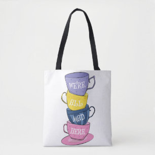 We're All Mad Here - Mad Tea Party Cups Tote Bag