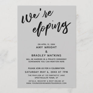 We're Eloping Simple Modern Handwriting Grey Invitation