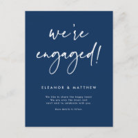 We're Engaged Hand Lettering Navy Blue Engagement