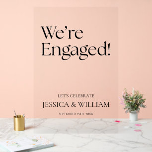 We're Engaged Modern Acrylic Engagement Sign
