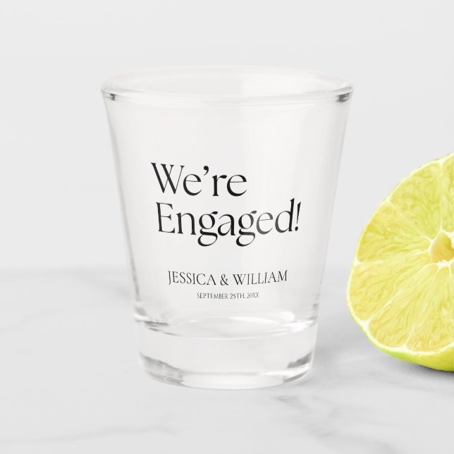 We're Engaged Modern Engagement Party Shot Glass (Front)