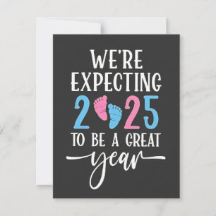 We're Expecting 2025 to Be a Great Year Couples Card