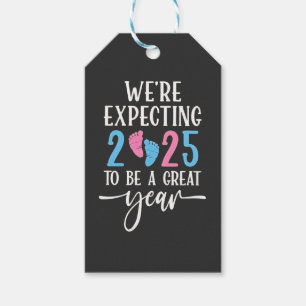 We're Expecting 2025 to Be a Great Year Couples Gift Tags