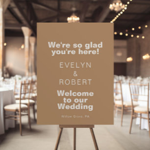 We're Glad You're Here Brown Wedding Welcome Poster