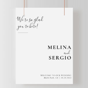 We're Glad You're Here Minimalist Wedding Welcome Poster