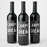 We're Gonna CARPE this effin DIEM birthday party