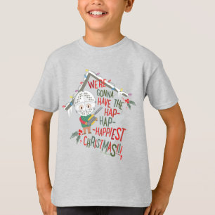 We're Gonna Have The Hap-Hap-Happiest Christmas T-Shirt